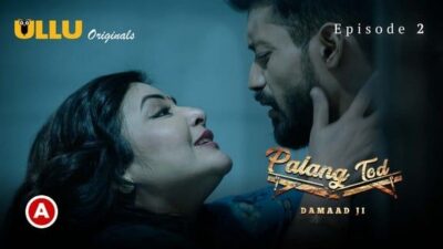 Palang Tod Damaad Ji ULLU