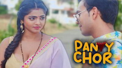 Panty Chor EP1  ChikuApp