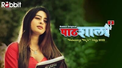 Pathshala P02   RabbitMovies