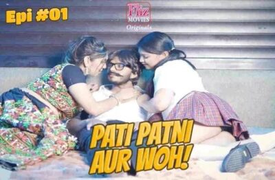 Pati Patni Aur Woh S01 E01 Hindi  FlizMovies