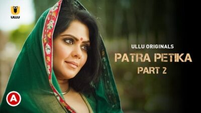 Patra Petika P02   ULLU