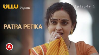 Patra Petika   ULLU