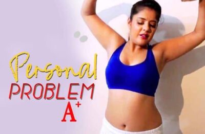 Personal Problem Hindi  BoomMovies