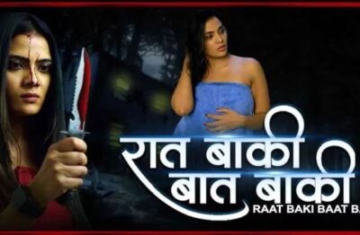 Raat Baaki Baat Baaki Hindi  CinemaDosti