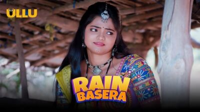Rain Basera P02 EP5  ULLU