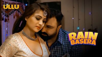 Rain Basera P02 EP6  ULLU