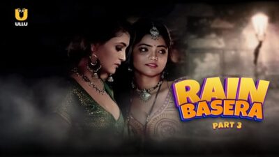Rain Basera P03 EP9  ULLU