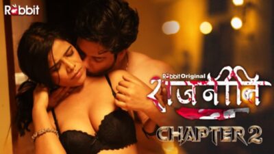 Rajneeti EP4  RabbitMovies