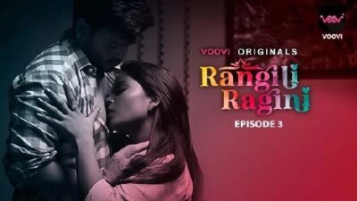 Rangili Ragini E03   Voovi