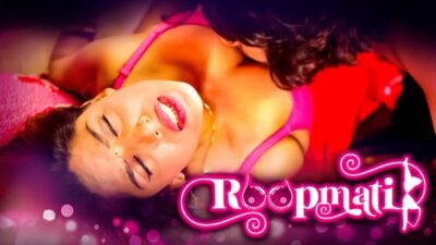 Roopmati EP4  RabbitMovies