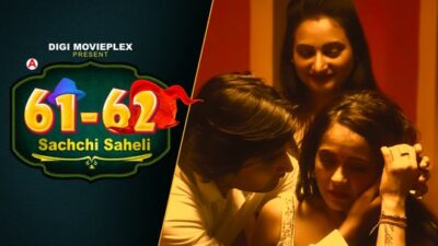 Sachchi Saheli EP3  DigiMoviePlex
