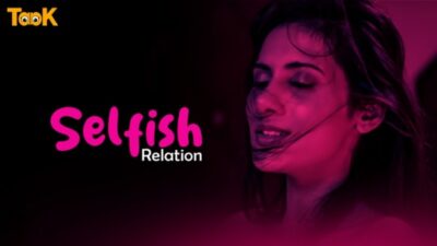 Selfish Relation EP1  Taak