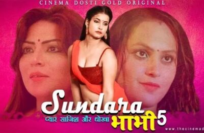 Sundra Bhabhi 5 Hindi  CinemaDosti Originals