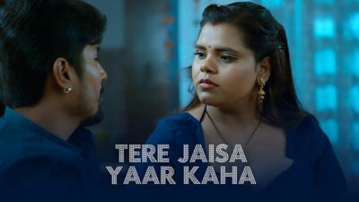 Tere Jaisa Yaar Kaha P01 EP1  ULLU