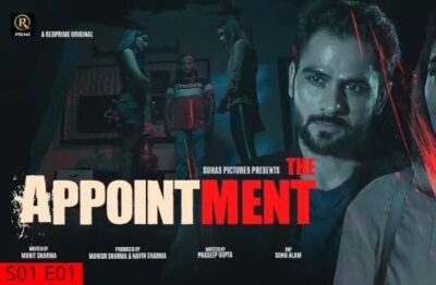 The Appointment S01 E01 UNRATED Hindi  Red Prime