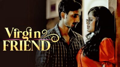 Virgin Friend P02 EP3  WowEntertainment